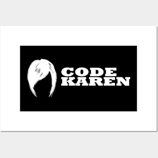 Code Karen Posters and Art